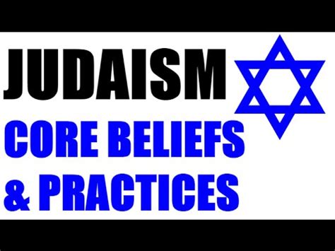 Judaism Core Beliefs and Practices - YouTube