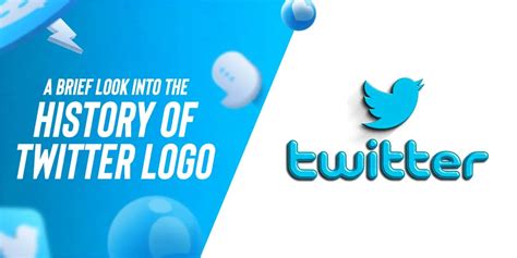 Twitter Logo: A Brief Look Into the History of Iconic Emblem