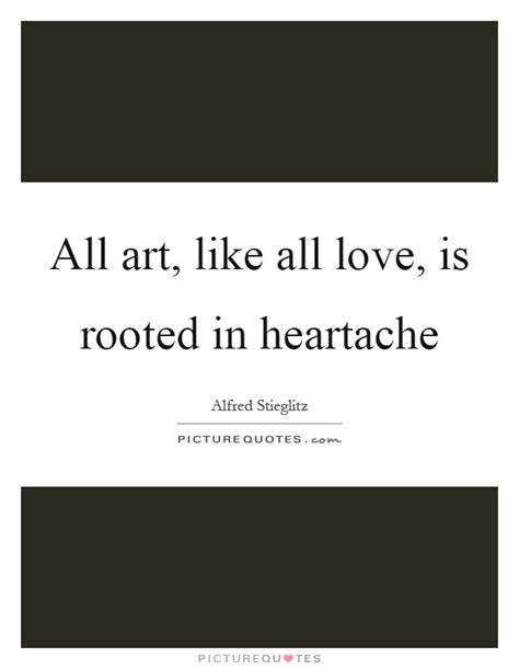 Art Love Quotes | Art Love Sayings | Art Love Picture Quotes