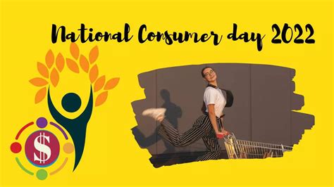 Importance of National Consumer Day 2022 and this year theme-24 december. National Consumer Day ...