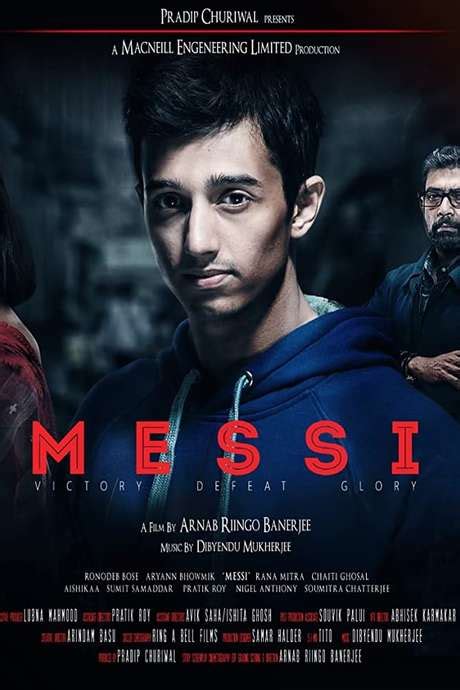 ‎Messi (2017) directed by Riingo Banerjee • Reviews, film + cast ...