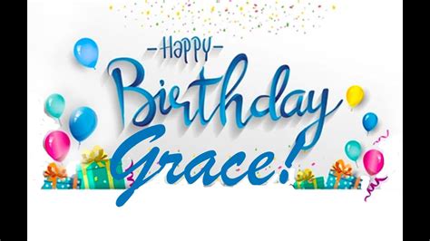 Happy Birthday, Grace! - YouTube