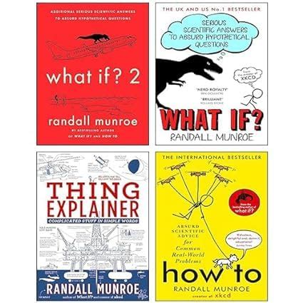 Randall Munroe 4 Books Collection Set (Thing Explainer, What If?, How To, What If? 2): Randall ...