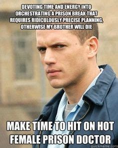 Prison Break Funny Quotes. QuotesGram