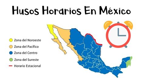 Mapa Zonas Horarias México Cambio Horario Huso Horario, 51% OFF🥛 ...