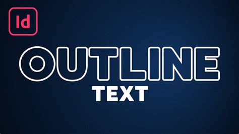 How to Outline Text in InDesign - YouTube