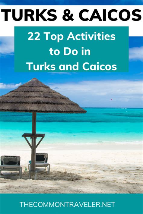 22 Top Activities in Turks and Caicos - The Common Traveler