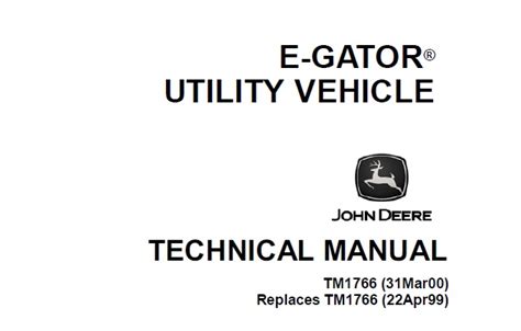 John Deere E-Gator Utility Vehicle Technical Manual (TM1766) - Service ...