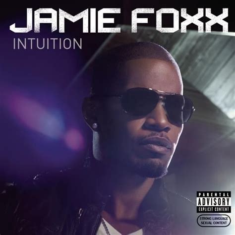 Jamie Foxx - Intuition Lyrics and Tracklist | Genius