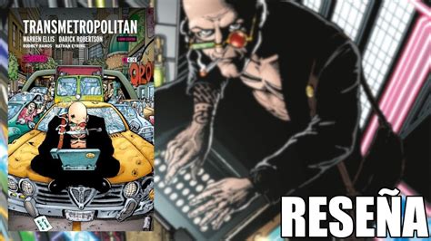 RESEÑA COMPLETA de TRANSMETROPOLITAN de Warren ELLIS y Darick ROBERTSON ...