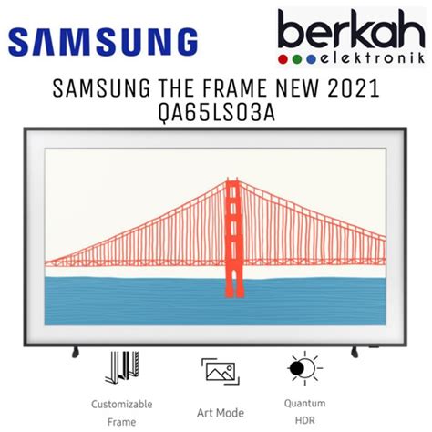 Jual SAMSUNG THE FRAME 65" Art Mode QLED 4K HDR Smart TV - QA65LS03 - Kota Tangerang Selatan ...