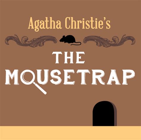 ‘The Mousetrap’ Tickets Now On Sale – Hanover Little Theatre