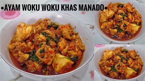 Ayam Woku Woku Khas Manado - YouTube