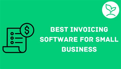 7 Best Invoicing Software for Small Business - Guide Sprout