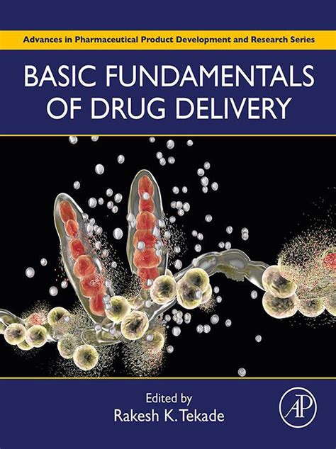 Read Basic Fundamentals of Drug Delivery Online by Academic Press | Books