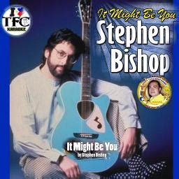 It Might Be You (Theme From 'tootsie') - Song Lyrics and Music by Stephen Bishop arranged by ...