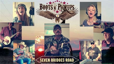 Seven bridges road (cover) BOOTS 'N' PICKUPS - YouTube