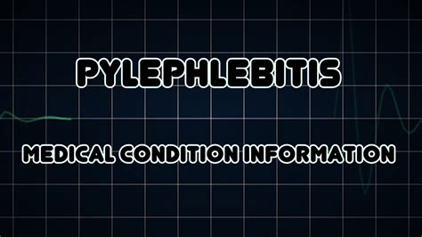 Pylephlebitis (Medical Condition) - YouTube