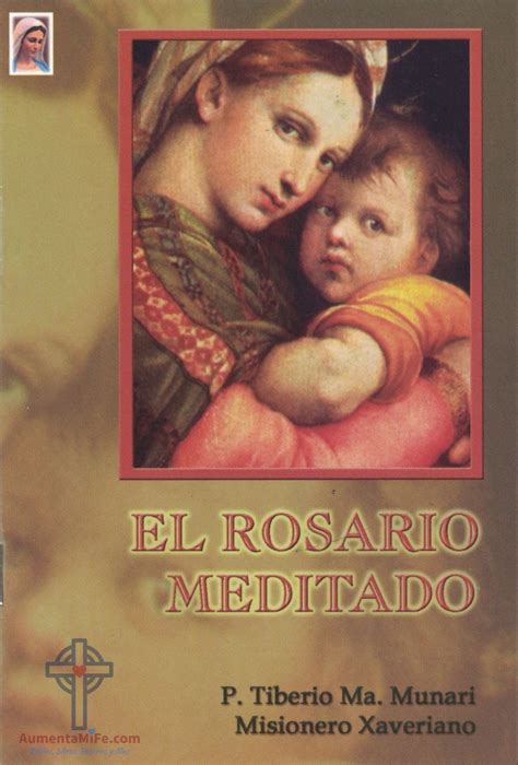 El Rosario Meditado- Meditaciones con Mensajes de la Virgen