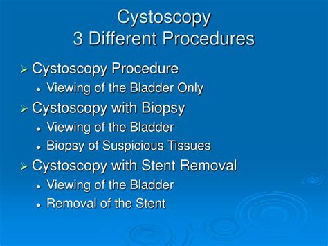 PPT - Cystoscopy Cystoscopy and Stent Removal Cystoscopy and Biopsy ...