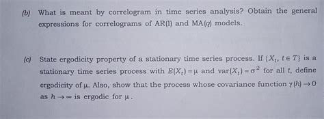 Solved (b) What is meant by correlogram in time series | Chegg.com