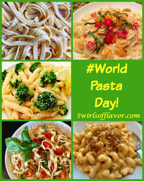 World Pasta Day - Swirls of Flavor