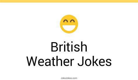 6+ British Weather Jokes And Funny Puns - JokoJokes