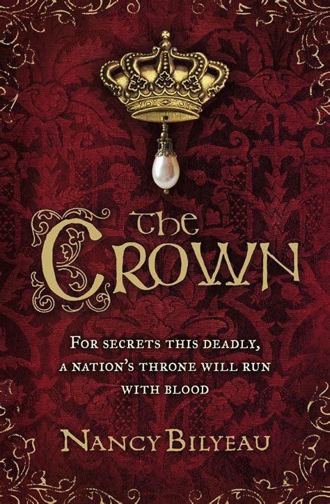 The Crown by Nancy Bilyeau | The crown, Chronicle books, Book worth reading