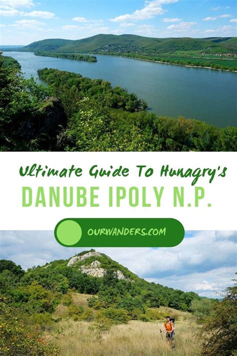 Your Complete Guide To Danube Ipoly National Park, Hungary – Our ...