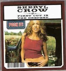 Sheryl Crow - The First Cut Is The Deepest (2003, CD) | Discogs