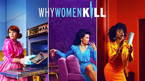 Why Women Kill - Where to Watch and Stream - TV Guide