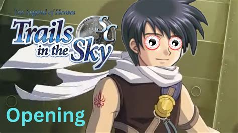 Trails in the Sky SC Opening (PARODY) - YouTube