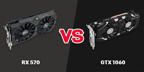 RX 570 Vs GTX 1060- Who Wins the Clash of Quality?