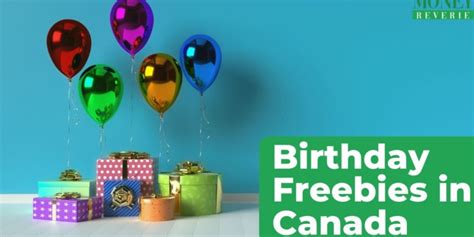 50 Best Birthday Freebies in Canada (2024)