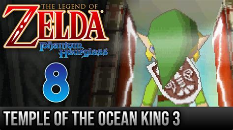 Legend of Zelda Phantom Hourglass Walkthrough 8 Temple of the Ocean ...