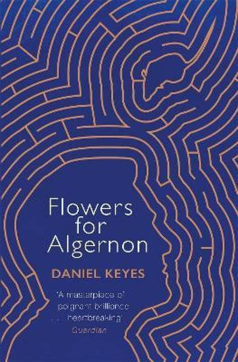 Flowers For Algernon - Daniel Keyes - The Bookshop