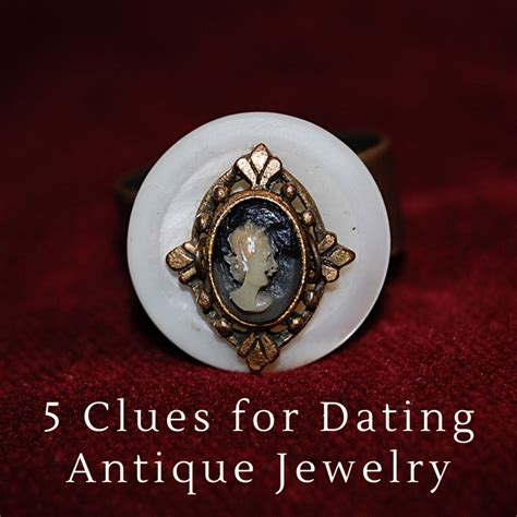 5 Easy Clues for Dating Antique or Vintage Jewelry - HobbyLark