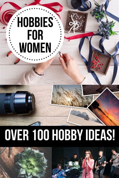 100 Hobbies for Women | Hobbies for women, New hobbies, Hobbies