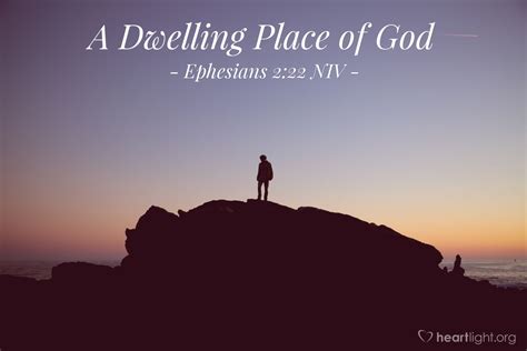 'A Dwelling Place of God' — Ephesians 2:22 NIV (God's Holy Fire)