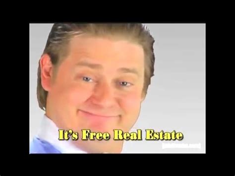 It's Free Real Estate | Know Your Meme