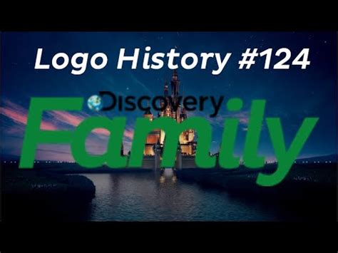 Logo History #124 - Discovery Family - YouTube