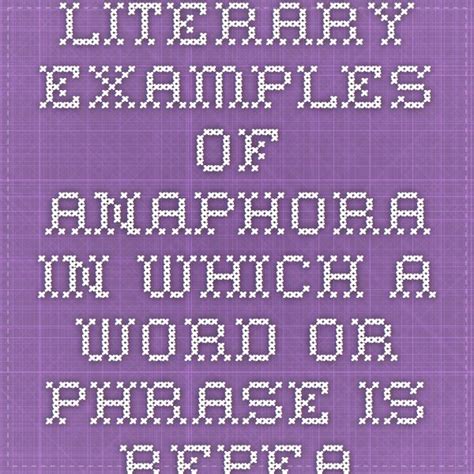 Anaphora - Definition and Examples of Anaphora | Primary teaching, Words, Phrase