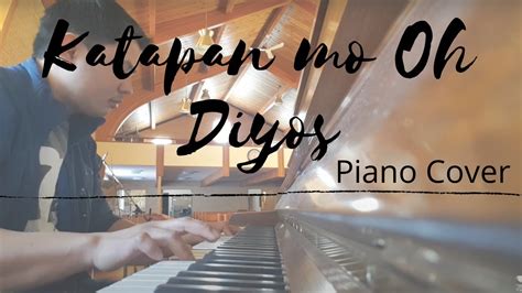 Katapatan Mo Oh Diyos | Piano Cover - YouTube