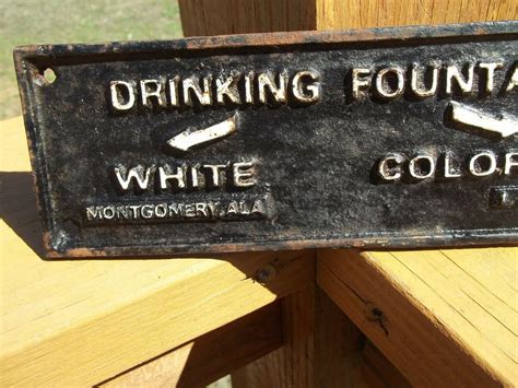 CAST IRON SEGREGATION SIGN DRINKING FOUNTAIN WHITE COLORED MONTGOMERY AL 1931 | #3825495193