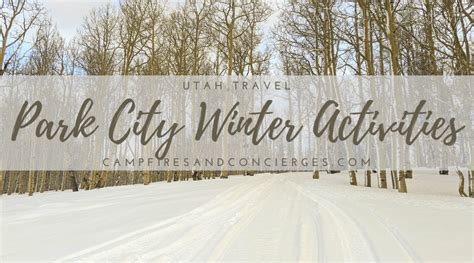 Things to Do in Park City in Winter (2024) - Campfires & Concierges