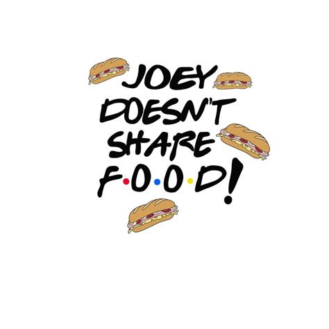 Joey doesn’t share food sticker | Joey sticker | Joey from friends sticker | Joey food # ...