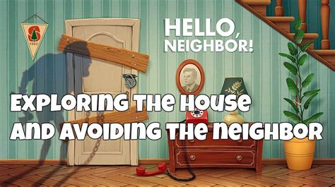 Hello Neighbor: Item and Distraction Guide - GameSkinny