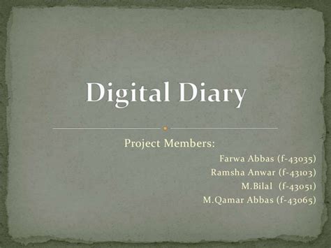 Digital diary