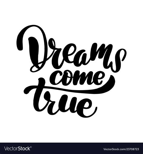 Dreams come true lettering card Royalty Free Vector Image