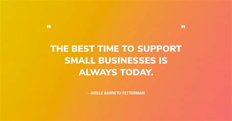 72 Small Business Quotes for Entrepreneurs & Customers